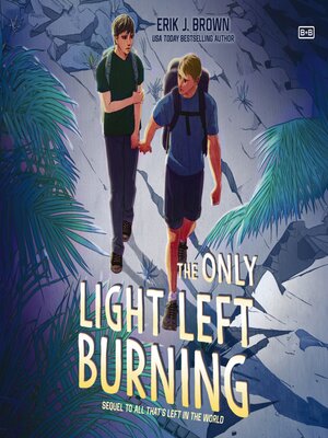 cover image of The Only Light Left Burning